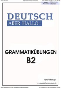 Deutsch aber HALLO - Grammatikübungen B2